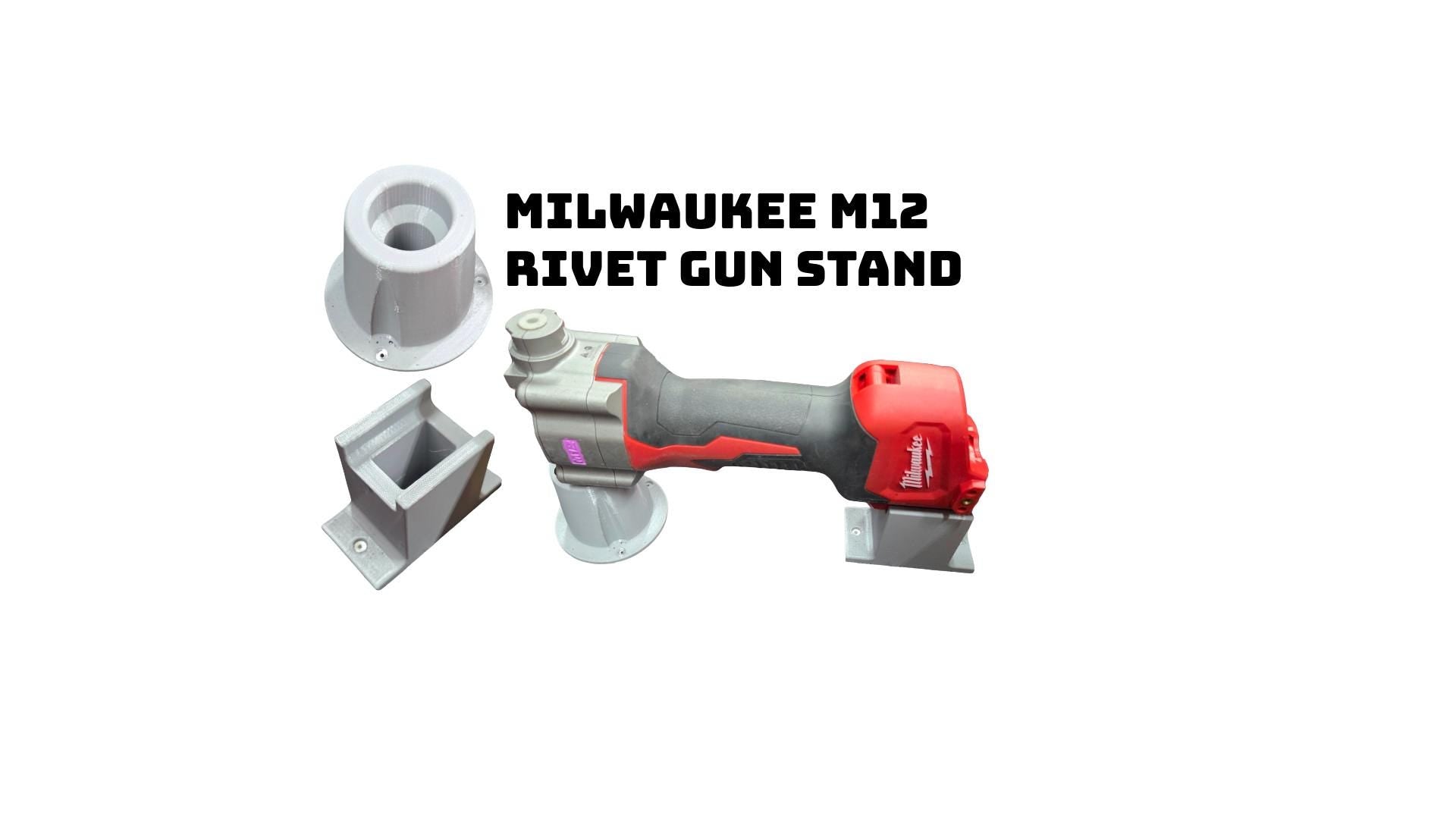 Rivet Gun Base for Milwaukee M D Printed Stand for M Rivet Tool Black PETG Holder Keep your Milwaukee rivet gun upright organized